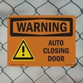 thumbnail image 4 of Auto Closing Door OSHA WARNING Aluminum Sign 10 Inch x 7 Inch - 10 Pack, 4 of 8