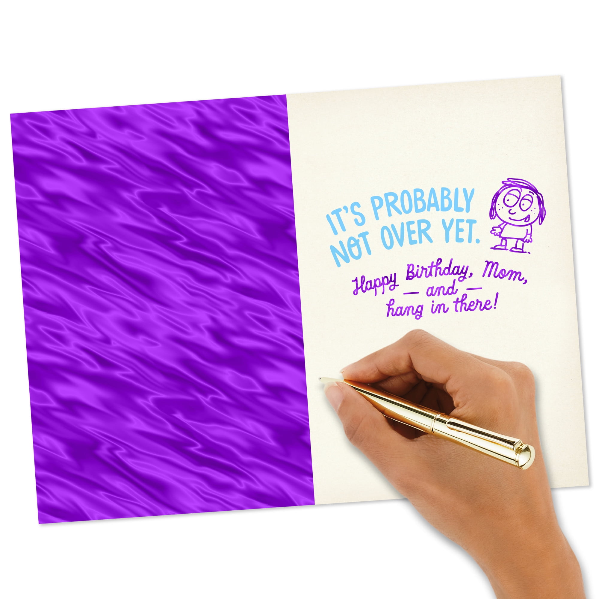 Hallmark Funny Birthday Card for Mom (Not Over Yet)