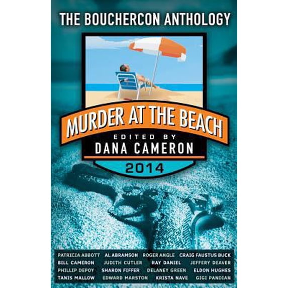 Pre-Owned Murder at the Beach: Bouchercon Anthology 2014 (Paperback) 1937495809 9781937495800