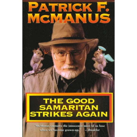 The Good Samaritan Strikes Again, (Paperback)