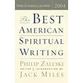 thumbnail image 3 of The Best American Spiritual Writing 2004, 3 of 3