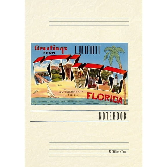 Vintage Lined Notebook Greetings from Quaint Key West, Florida (Paperback)