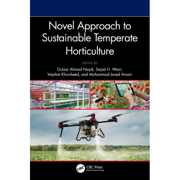 Novel Approach to Sustainable Temperate Horticulture, (Hardcover)