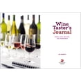 thumbnail image 2 of Wine Taster's Journal: Drink, Rate, Record, and Remember, (Paperback), 2 of 10