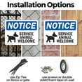thumbnail image 3 of (2 Pack) Service Animals Welcome OSHA Notice Sign 10 Inch X 7 Inch Indoor / Outdoor Rust-Free Aluminum Metal Signs for Workplace, Workshop, and Construction Site, Made in the USA, 3 of 8