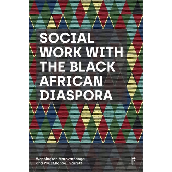 Social Work with the Black African Diaspora, (Paperback)