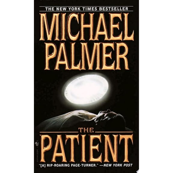 Pre-Owned The Patient : A Novel (Mass Market Paperback) 9780553580389