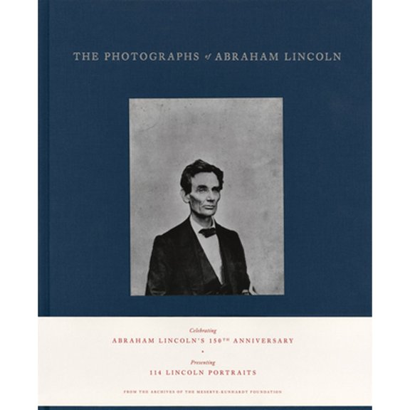 The Photographs of Abraham Lincoln