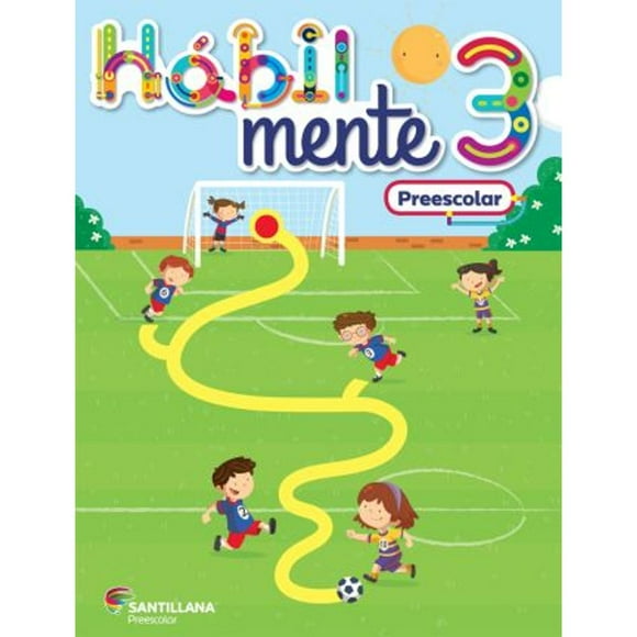 Libro Habil Mente K Global 3 Preescolar Tapa Blanda, Autor Jose Isauro Blanco, Editorial Santillana