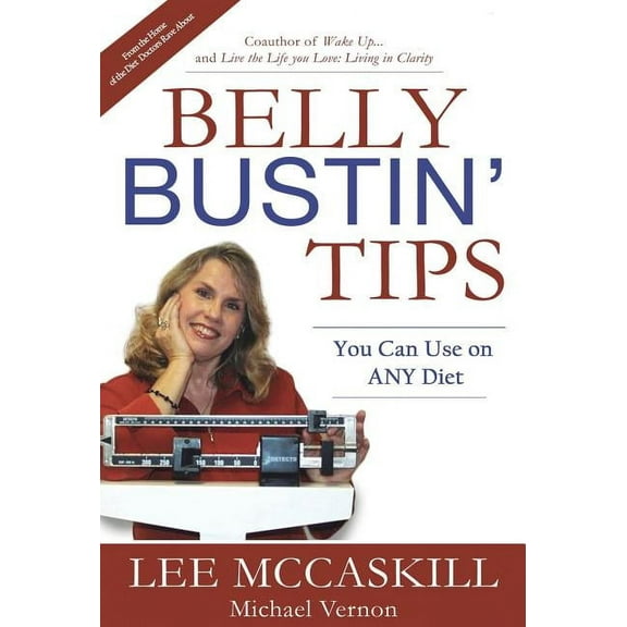 Belly Bustin' Tips You Can Use on ANY Diet (Hardcover)