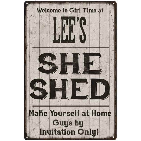 LEE'S She Shed Sign Lady Cave Gift 8 x 12 Matte Finish Metal 108120082344
