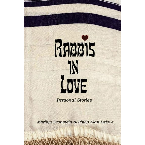 Rabbis in Love: Personal Stories (Paperback)