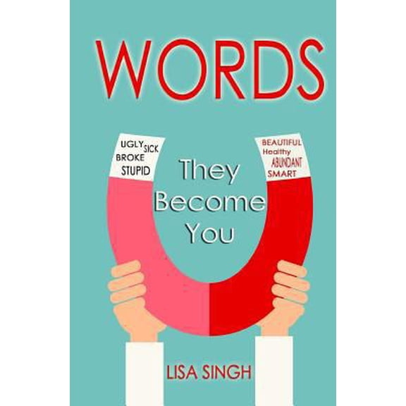 Pre-Owned Words: They Become You (Paperback) 0692607382 9780692607381