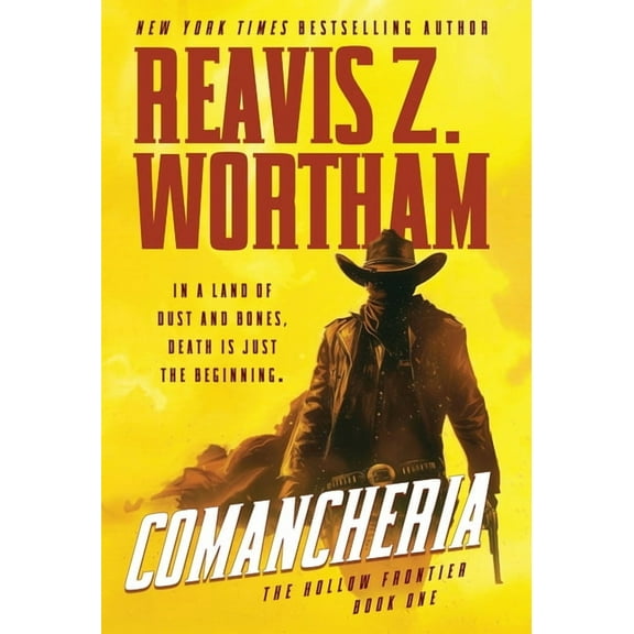 The Hollow Frontier Comancheria, Book 1, (Hardcover)