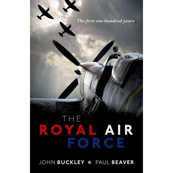The Royal Air Force, (Hardcover)