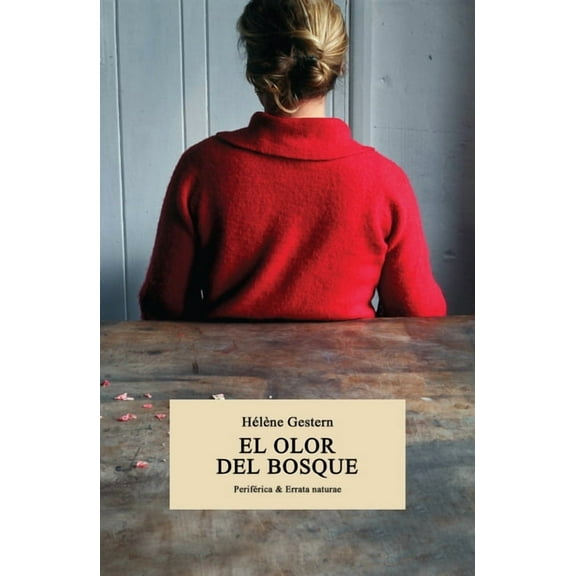 El olor del bosque (Paperback)