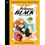 The Princess in Black Takes a Vacation [Paperback - Used]