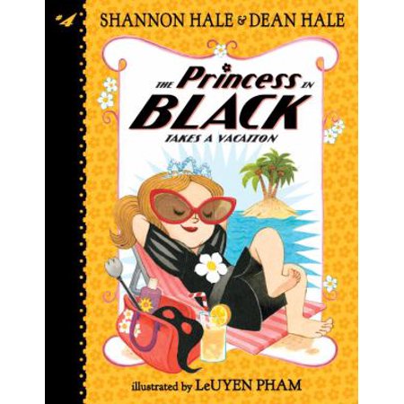 The Princess in Black Takes a Vacation [Paperback - Used]