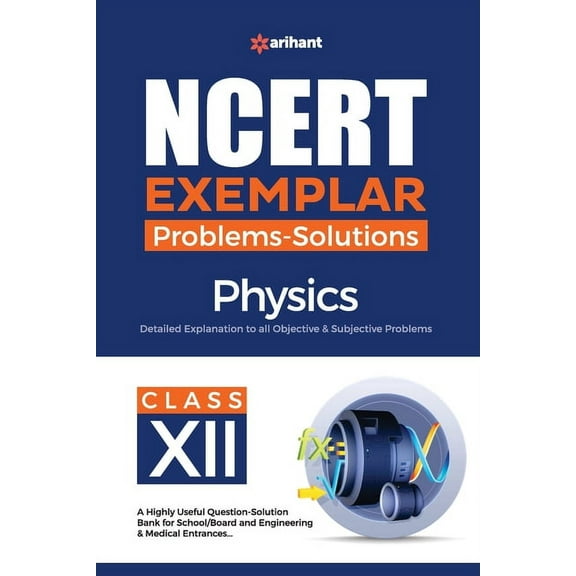 NCERT Exemplar Problems-Solutions Physics class 12th, (Paperback)