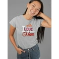 thumbnail image 2 of I Love Mom Hearts Shaped T-Shirt Women -Image by Shutterstock, Female XX-Large, 2 of 4