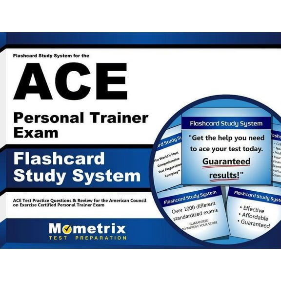 Flashcard Study System for the Ace Personal Trainer Exam : Ace Test Practice Questions & Review for the American Council on Exercise Certified Personal Trainer Exam (Cards)