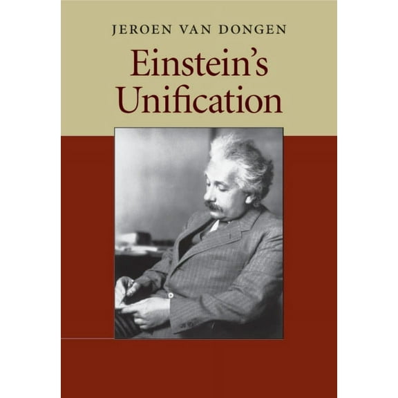 Einstein's Unification, (Paperback)