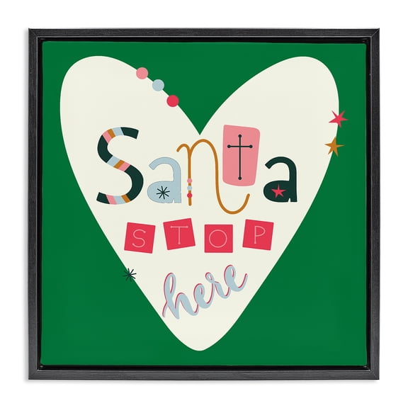 Stupell Industries Eclectic Santa Stop Here Heart Black Floating Frame Canvas Art, 18 x 18, by Sazerelli Designs