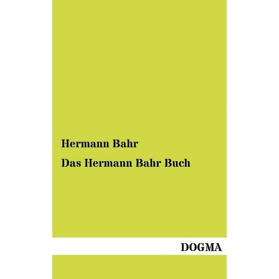 Das Hermann Bahr Buch