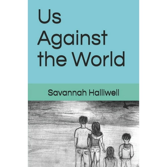 Us Against the World (Paperback)