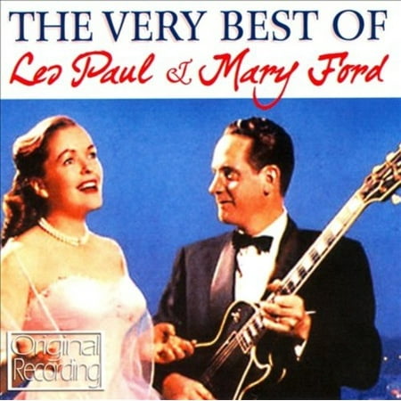 THE  VERY BEST OF LES PAUL AND MARY FORD (Best Les Paul Copy Under 300)