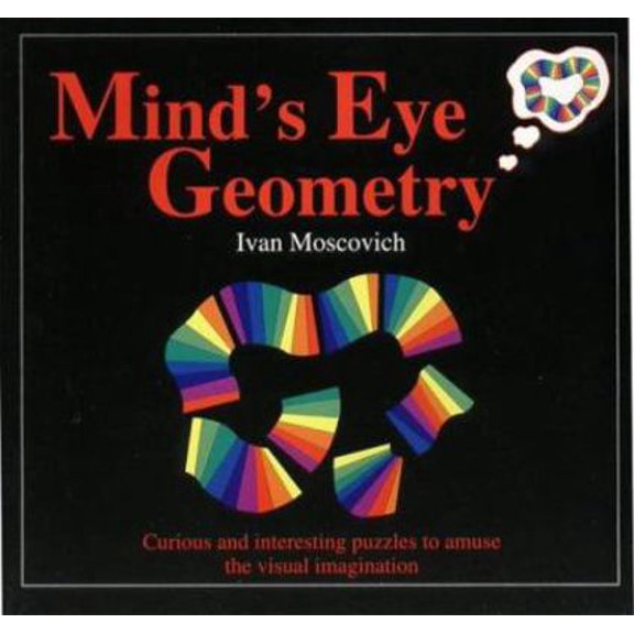 Pre-Owned Mind's Eye Geometry (Paperback) 0906212987 9780906212981