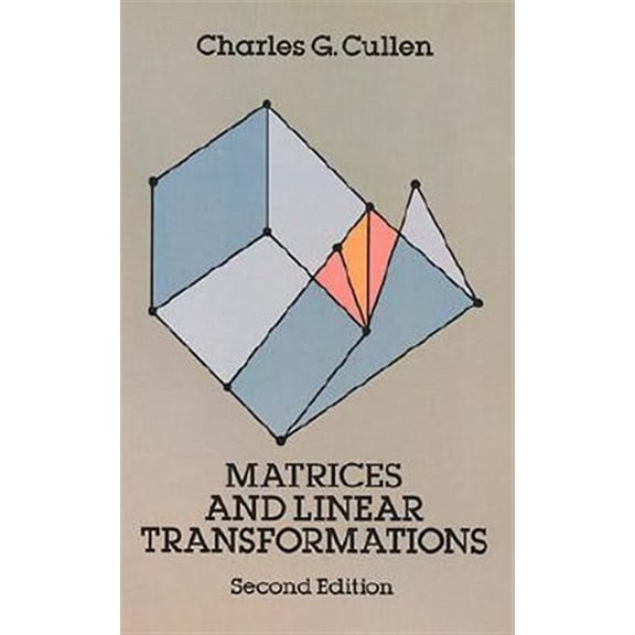 Pre-Owned Matrices and Linear Transformations: Second Edition (Paperback) 0486663280 9780486663289