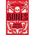 thumbnail image 1 of Bones: à l'Intérieur et à l'Extérieur, 1 of 1
