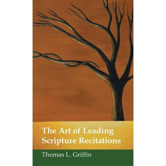 The Art of Leading Scripture Recitations (Hardcover)