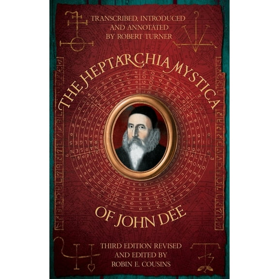 The Heptarchia Mystica of John Dee, (Paperback)