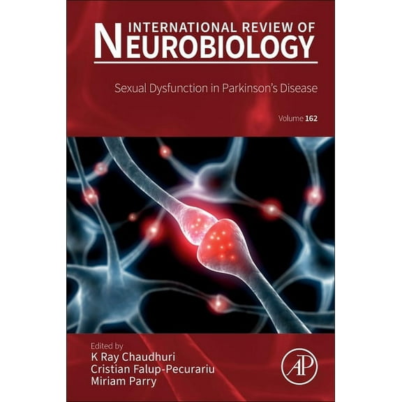 International Review of Neurobiology Sexual Dysfunction in Parkinson's Disease: Volume 162, Book 162, (Hardcover)