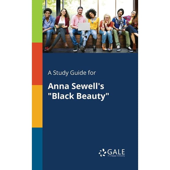 A Study Guide for Anna Sewell's "Black Beauty", (Paperback)