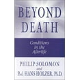 thumbnail image 1 of Pre-Owned Beyond Death: Conditions in the Afterlife (Paperback) 1571742026 9781571742025, 1 of 1