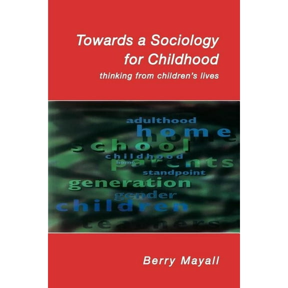 Towards a Sociology for Childhood, (Paperback)