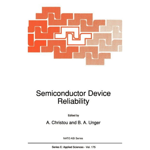 NATO Science Series E: Semiconductor Device Reliability, Book 175, (Hardcover)