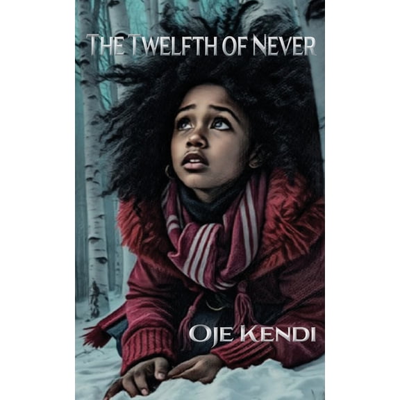 The Twelfth of Never, (Paperback)