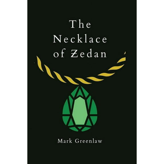 The Necklace of Zedan, (Paperback)