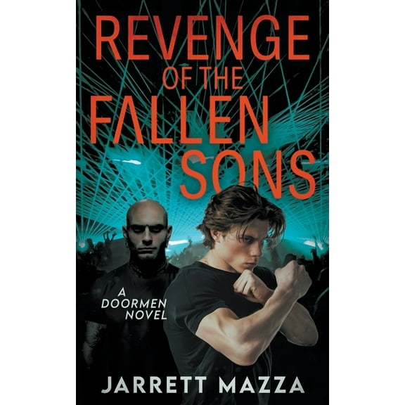 Doormen Revenge of the Fallen Sons: An Action Adventure Series, Book 2, (Paperback)