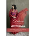 thumbnail image 1 of Libro El Arte De Vestir A La Mexicana Tapa Blanda, Autor Carolina Mojica Perzaval, Editorial Editora Y Distribuidora Multilibros, 1 of 1