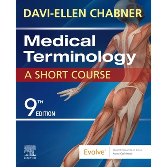 Pre-Owned Medical Terminology: A Short Course [Paperback] Davi-Ellen Chabner