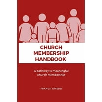 Church Membership Handbook, (Paperback)