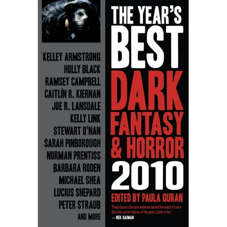 The Year's Best Dark Fantasy & Horror, 2010 Edition -