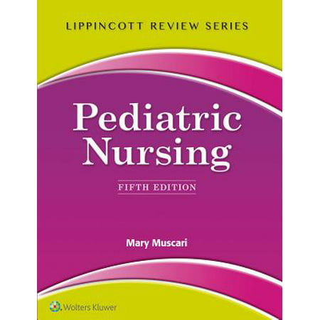 Lippincott Review: Pediatric Nursing (Best Nest Pediatrics Reviews)