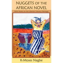 Nuggets of the African Novel, (Paperback)