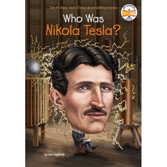 Pre-Owned Who Was Nikola Tesla? (Library Binding) 1524788546 9781524788544